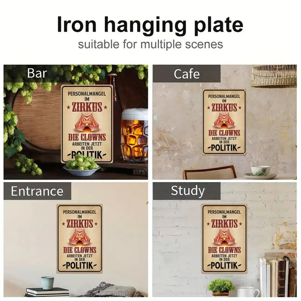 Retra Schild Personalengpass im Zirkus, Clowns jetzt in der Politik