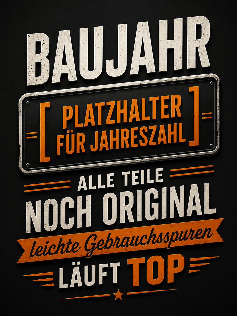 Spielezug-Opa Retroschild Retro Sprüche Schild Baujahr [Platzhalter für Jahreszahl] – Alle Teile noch original, leichte Gebrauchsspuren, läuft top